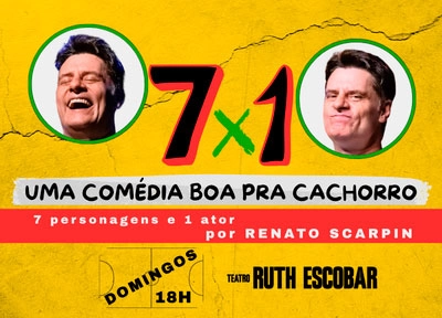 7 x 1 - Uma Comédia Boa pra Cachorro